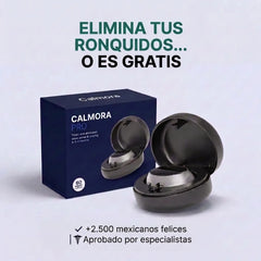 Calmora, elimina tus ronquidos, mas de 2500 mexicanos felices, aprobado por especialistas